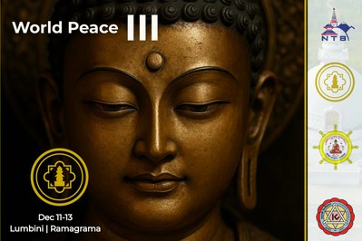 लुम्बिनीमा तेस्रो ‘विश्व शान्ति कार्यक्रम’ हुँदै